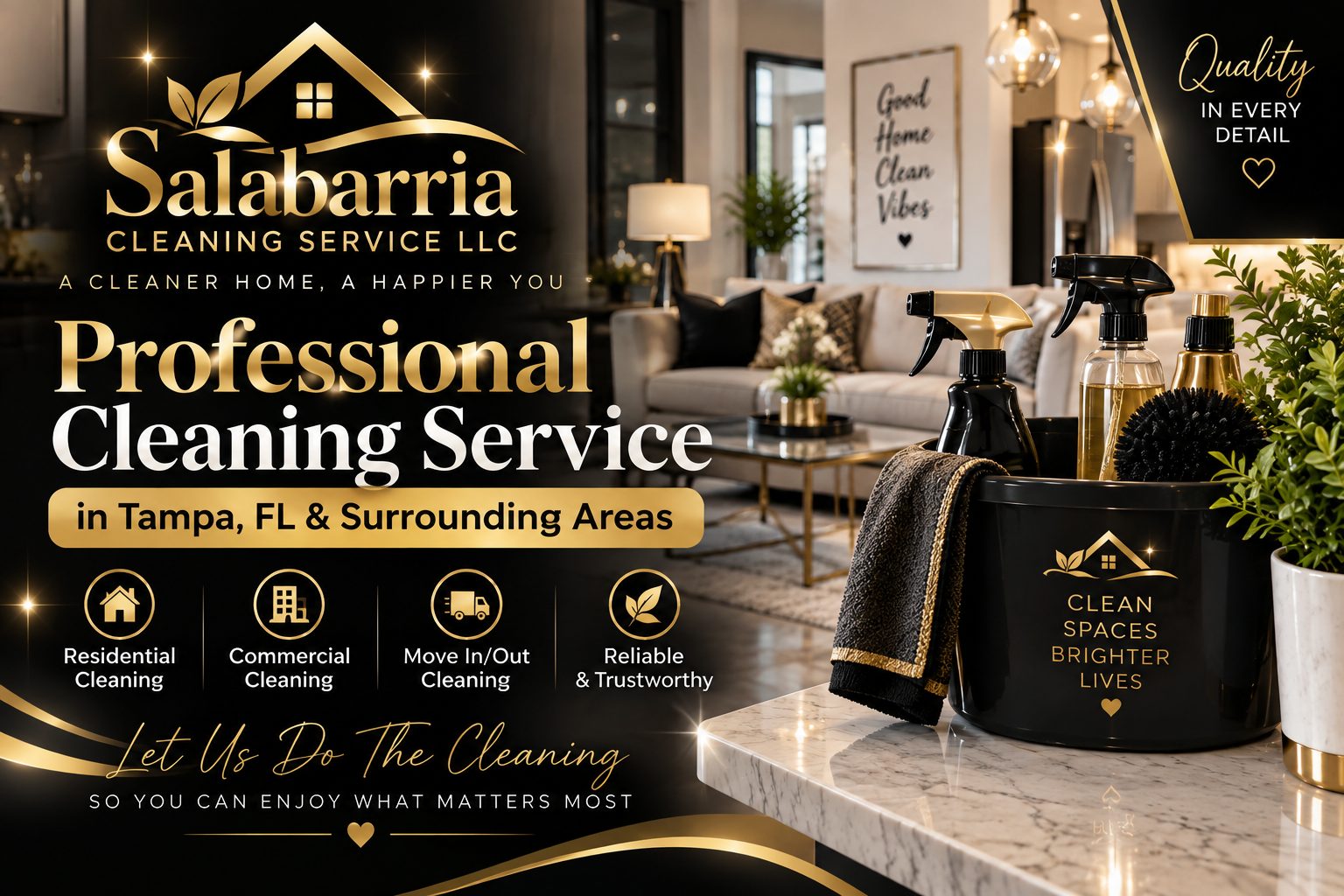 Salabarria Cleaning Service LLC - Professional cleaning service in Tampa, FL and surrounding areas. Residential, commercial and move in/out cleaning.